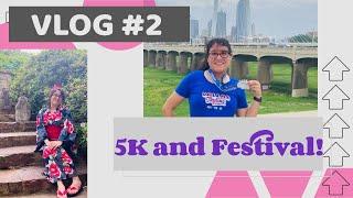 Dallas Skyline 5K and Japanese Festival Vlog