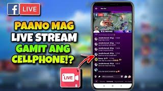Paano mag LIVE STREAM sa Facebook Gamit lang ang Cellphone  Mobile Legends Live Stream Using Phone