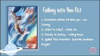 Falling into You Ost Chinese drama Playlist