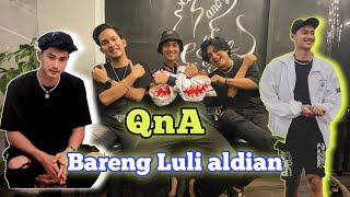 QnA Bareng Luli Aldian TIKTOK 