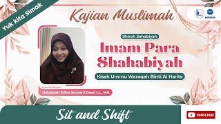 Kajian Muslimah  Kisah Ummu Waraqah binti Al Harits  Ustadzah Erika Suryani Dewi Lc. MA.