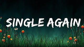 Josh Ross - Single Again Lyrics   20 Min Top Trending Songs