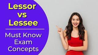 Lessor vs Lessee The Difference? Real estate license exam questions.