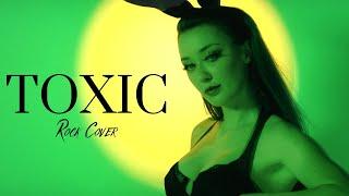 Toxic - Britney Spears  Rock Version