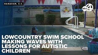 Lowcountry swim school making waves with special lessons for autistic children