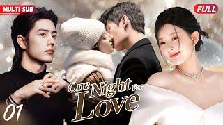 One Night For LoveEP01  #zhaolusi caught #yangyang cheated she ran away but bumped into #xiaozhan