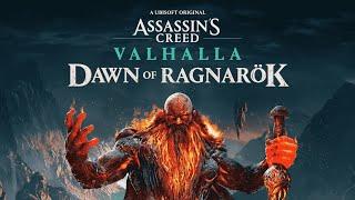 Заря Рагнарёка ► Assassins Creed Valhalla Dawn of Ragnarök  кинематографический трейлер