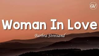 Barbra Streisand - Woman In Love Lyrics