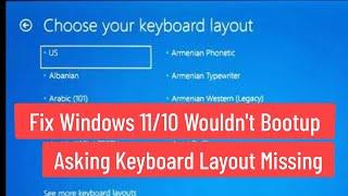 Fix Windows 1110 Wouldnt Boot-up Asking Keyboard Layout  Fix Missing Boot record In Windows 1110