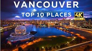 10 Best Places to Visit in Vancouver  Top 10 Places to Visit in Vancouver