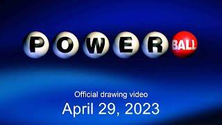 Powerball drawing for April 29 2023