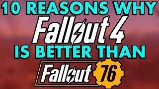 Top 10 Reasons Why Fallout 4 is Better than Fallout 76 10 Things That Make Fallout 4 Better