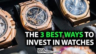 HOW TO INVEST IN LUXURY WATCHES BEGINNERS GUIDE