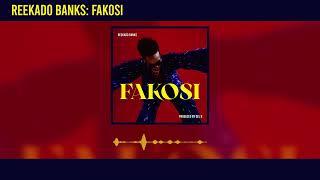 Reekado Banks - Fakosi Official Audio