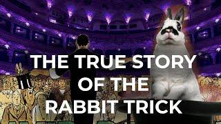 Pulling a Rabbit out of a Hat the Secret History and Meaning of the most Famous Magic Trick