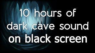  Dark cave ambience sound sounds on high quality white noise ASMR black screen dark screen