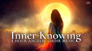 Inner Knowing  1 Hour Angelic Choir Music - Sacred & Divine Choir Ambient by Simon Daum