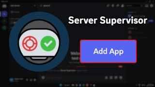 How To Add Server Supervisor Bot To Discord Server