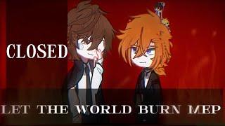  Let the world burn mep  soukoku  1026 finished