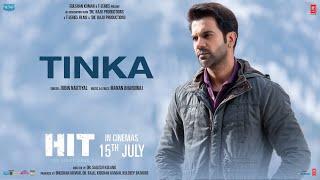 Tinka - HIT The First Case  Rajkummar R Sanya M  Jubin Nautiyal Manan Bhardwaj  Bhushan K