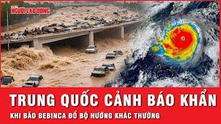 Bão Bebinca đột ngột đổ bộ theo hướng khác thường Trung Quốc “cuống cuồng” ban bố cảnh báo