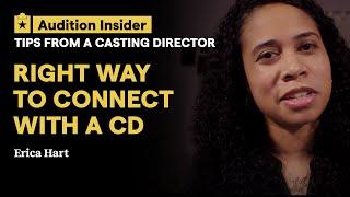 Here’s the Right Way To Connect With Casting Directors