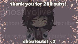 thank you for 200+ subscribers  shoutouts