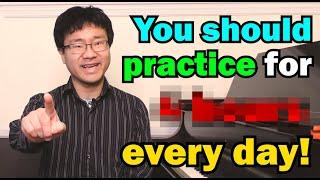 How Long Should You Practice Piano?