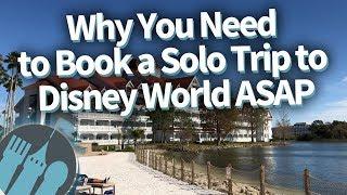 Why You Need To Book A Solo Trip to Disney World ASAP