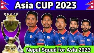 Asia cup 2023 Nepal SQUAD  Nepal Squad for asia cup 2023  Asia Cup 2023 Nepal team players list