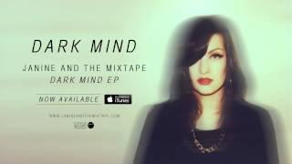 Janine - Dark Mind Official Remastered Audio