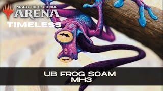 UB Frog Scam #MH3  Timeless  MTG Arena