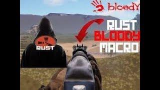 RustSCRIPTMACRONorecoilONLY MOUSE BLOODY 2019