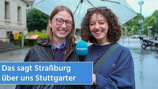 Die Vorurteile der Straßburger über Stuttgart  STUGGI.TV