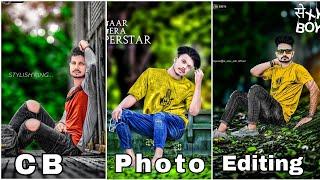 New CB Photo Editing 2023  Only CB Photo Editing Kaise kare  CB Photo Editing Background Full HD