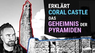 Unglaubliche Bauwerke einer Person Levitation oder Mechanik? Klärt Coral Castle den Pyramidenbau?