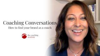 How to find your brand with Aarti Parmar  Coaching Conversations