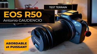 CANON EOS R50 ABORDABLE ET EN PLUS IL FAIT LE JOB 