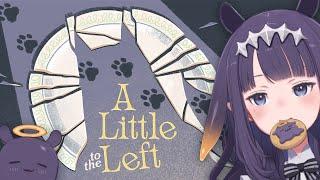 【A Little to the Left】 Achieve Ina Peace