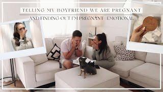 FINDING OUT IM PREGNANT & TELLING MY BOYFRIEND *EMOTIONAL*