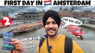 First Day in AMSTERDAM  SIM in €65  Canal Cruise  SOLO TRAVEL