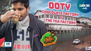 Ooty Chocolate & Tea Factory Tour  Ep 9  India  Way2go தமிழ்