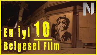 En İyi 10 Belgesel Film