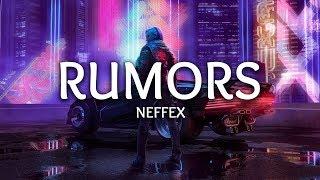 NEFFEX ‒ Rumors Lyrics