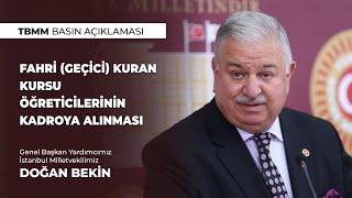 Fahri Geçici Kuran Kursu Öğreticilerinin Kadroya Alınması