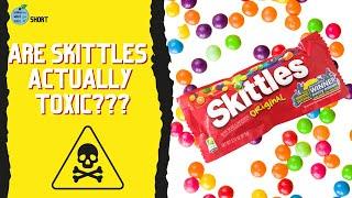 Are Skittles Toxic? What Titanium Dioxide Really Does and why theres a Lawsuit