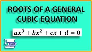 The Cubic Formula Roots of the General Cubic Equation