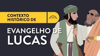 Contexto Histórico do Evangelho de Lucas  Por que o Evangelho de Lucas foi escrito?