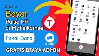 Cara Beli Pulsa HP di MyTelkomsel pakai Dana