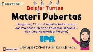 Belajar Tuntas Materi Pubertas IPA SD